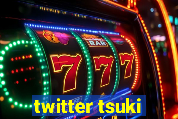 twitter tsuki